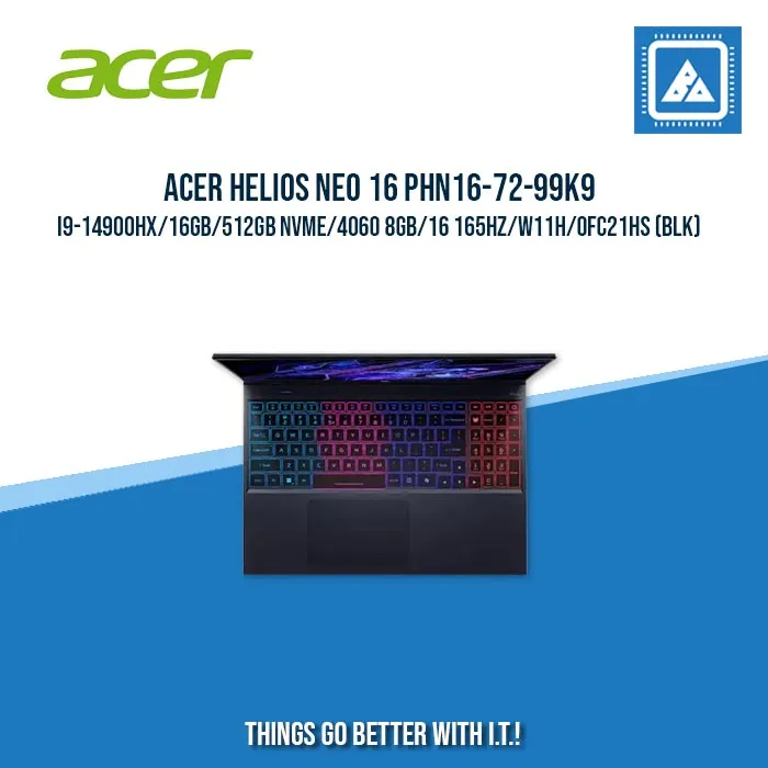 ACER HELIOS NEO 16 PHN16-72-99K9 I9-14900HX/16GB/512GB NVME/4060 8GB | BEST FOR GAMING AND AUTOCAD LAPTOP