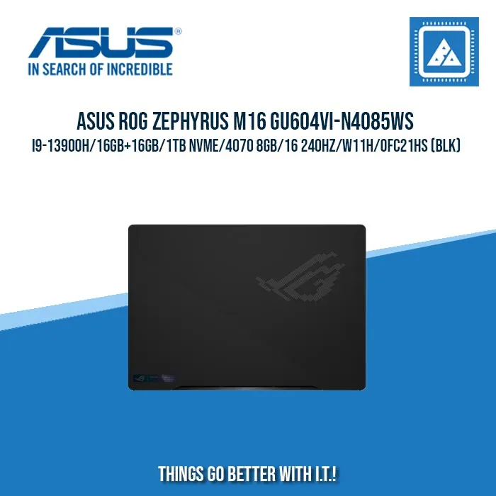 ASUS GU604VI-N4085WS I9-13900H/16GB 16GB/1TB NVME/4070 8GB | BEST FOR GAMING AND AUTOCAD LAPTOP