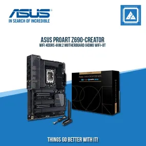 ASUS PROART Z690-CREATOR WIFI 4DDR5 4XM.2 MOTHERBOARD (HDMI) WIFI BT