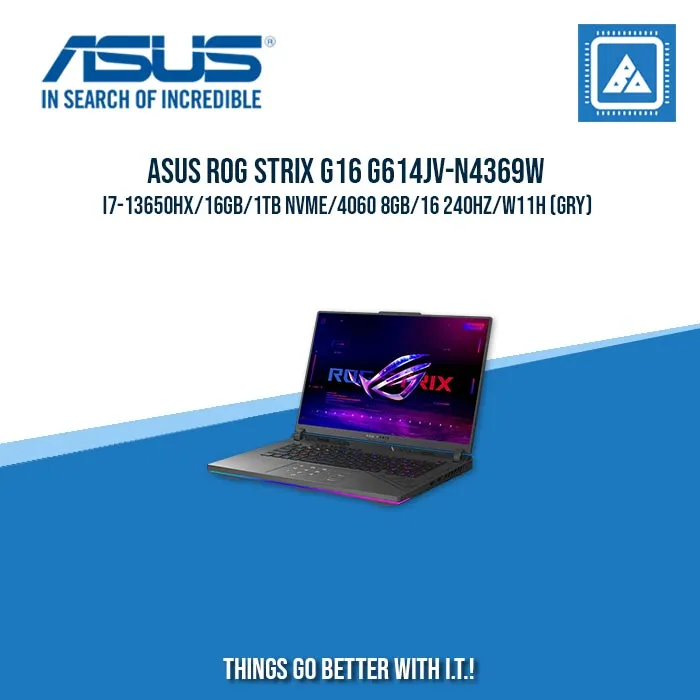 ASUS ROG STRIX G16 G614JV-N4369W I7-13650HX/16GB/1TB NVME/4060 8GB | BEST FOR GAMING AND AUTOCAD LAPTOP
