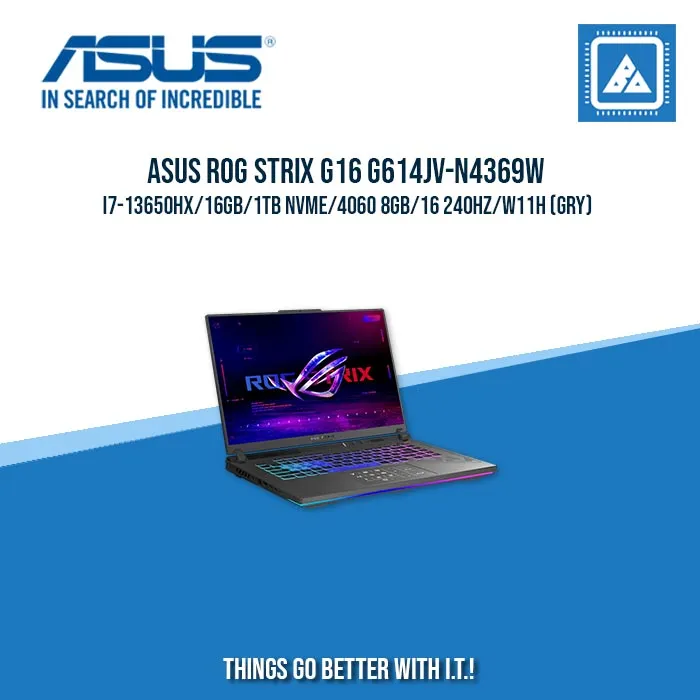 ASUS ROG STRIX G16 G614JV-N4369W I7-13650HX/16GB/1TB NVME/4060 8GB | BEST FOR GAMING AND AUTOCAD LAPTOP