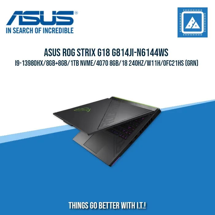 ASUS ROG STRIX G18 G814JI-N6144WS I9-13980HX/8GB 8GB/1TB NVME/4070 8GB | BEST FOR GAMING AND AUTOCAD LAPTOP