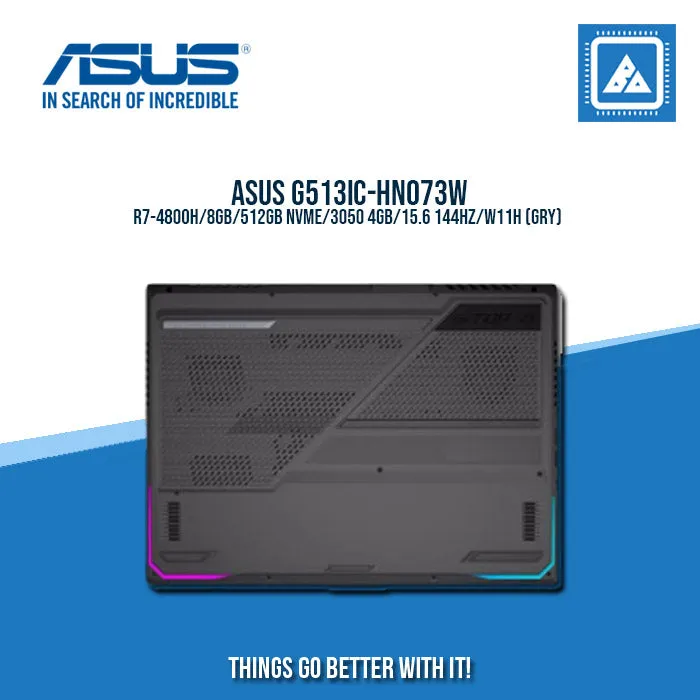 ASUS ROG STRIX G513IC-HN073W R7-4800H/8GB/512GB NVME/3050 4GB | BEST FOR GAMING AND AUTOCAD LAPTOP