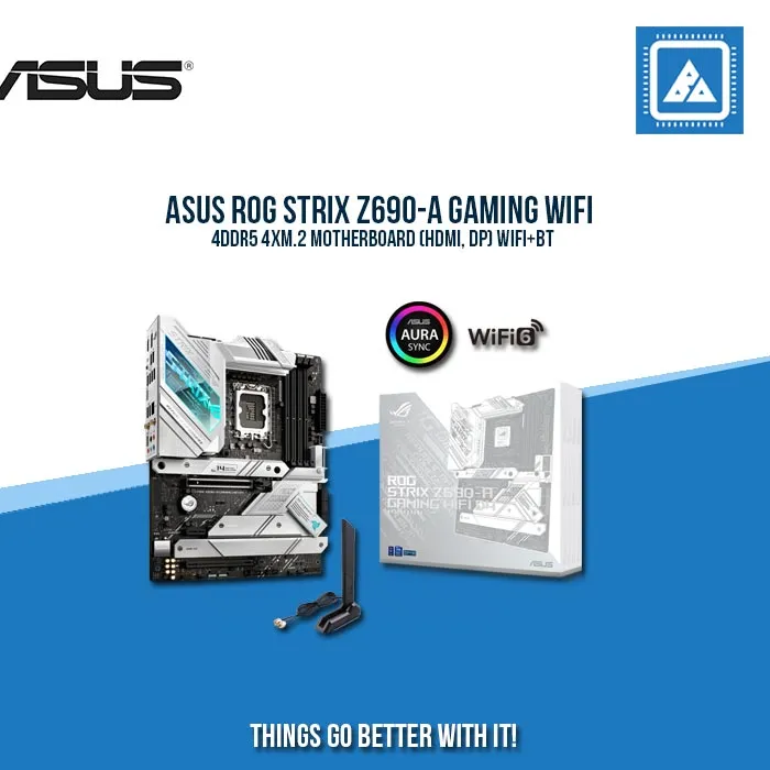 ASUS ROG STRIX Z690-A GAMING WIFI 4DDR5 4XM.2 MOTHERBOARD (HDMI, DP) WIFI BT