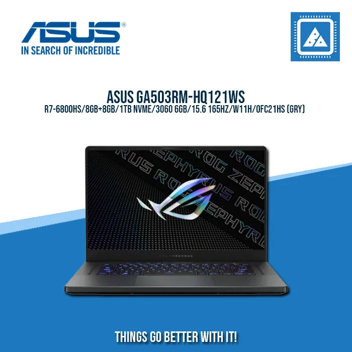 ASUS ROG ZEPHYRUS G15 GA503RM-HQ121WS R7-6800HS/8GB 8GB/1TB NVME/3060 6GB | BEST FOR GAMING AND AUTOCAD LAPTOP