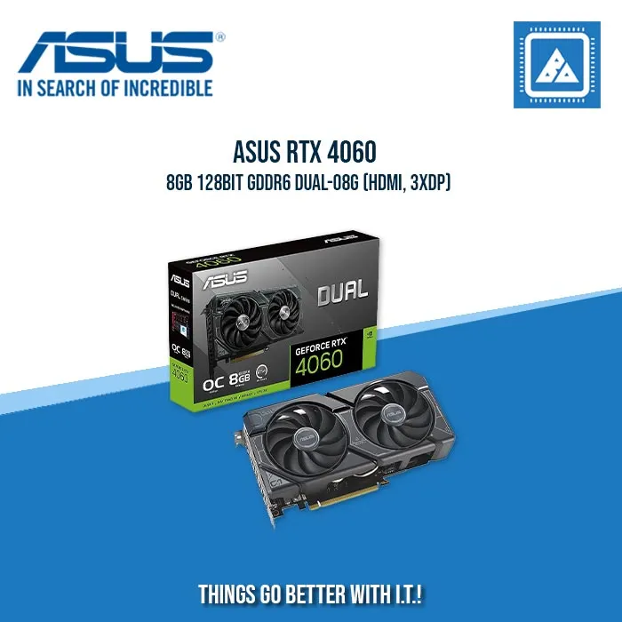 ASUS RTX 4060 8GB 128BIT GDDR6 DUAL-O8G (HDMI, 3XDP)