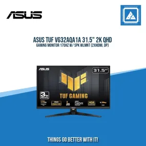 ASUS TUF VG32AQA1A 31.5" 2K QHD GAMING MONITOR 170HZ W/ SPK WLMNT (2XHDMI, DP)