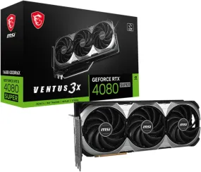 MSI Ventus 3X RTX 4080 Super Gaming Graphics Card 16GB GDDR6X OC, Ada Lovelace GPU