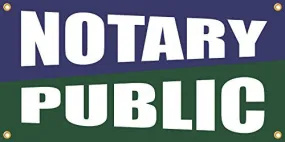 Notary Public 2ftx4ft Vinyl Retail Banner Sign
