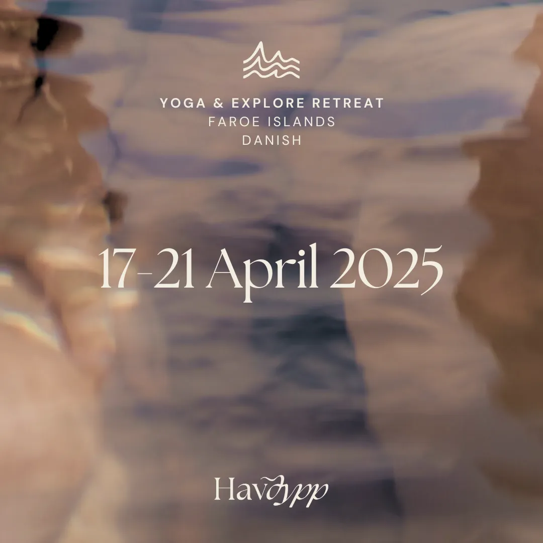 Retreat Faroe Islands Yoga & Explore - 17-21 April 2025 (Danish) - Deposit
