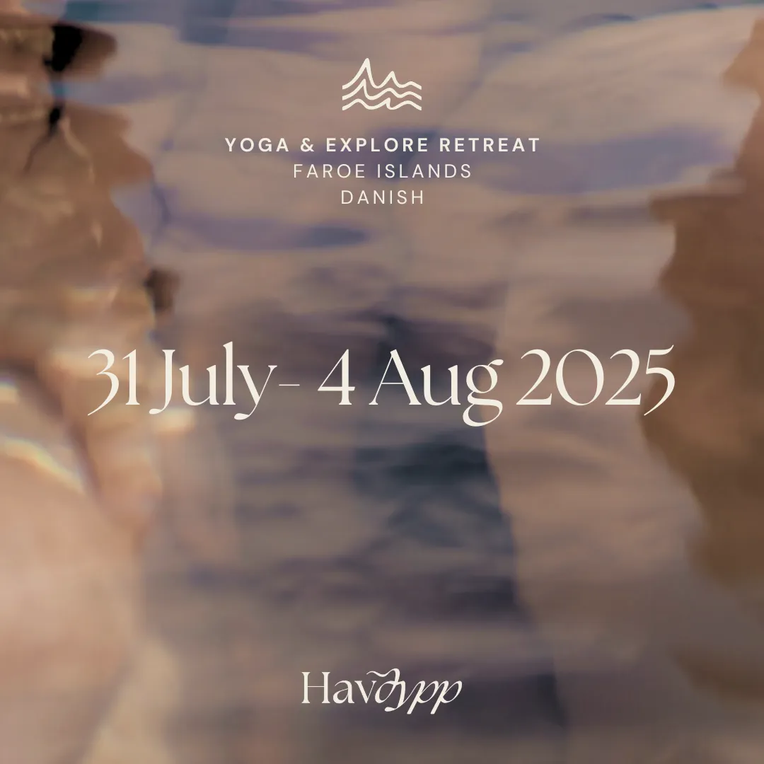 Retreat Faroe Islands Yoga & Explore - 31 July-4 Aug 2025 (Danish) - Deposit